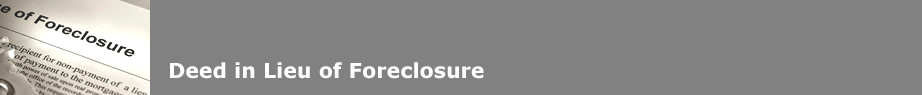 Deed in Lieu of Foreclosure